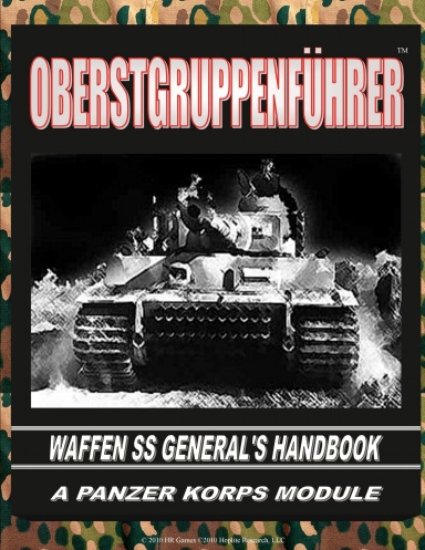 OBERSTGRUPPENFUHRER: Waffen SS Handbook