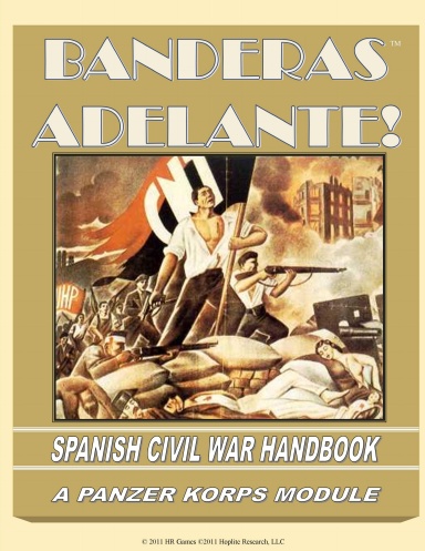 BANDERAS ADELANTE: Spanish Civil War Handbooks